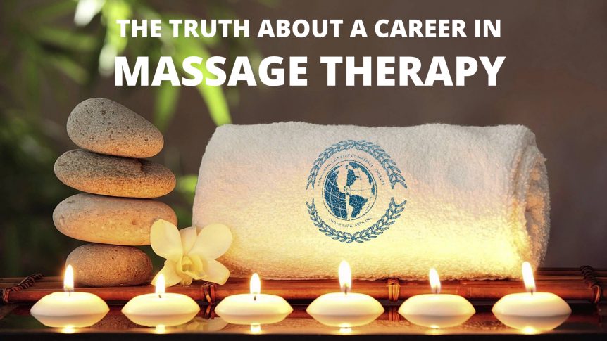 The Truth About Career In Massage Therapy Renaissance College Massage Program